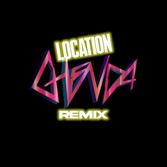 DAVE X BURNA BOY - LOCATION (GHENDA REMIX)
