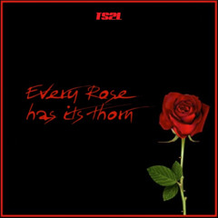 Every rose has its thorn (in the style of Poison)