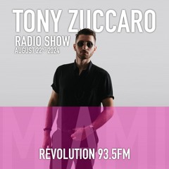 Tony Zuccaro Radio Show - Thursday Aug 22nd 2024