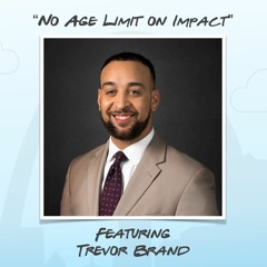 "No Age Limit On Impact" featuring Trevor Brand