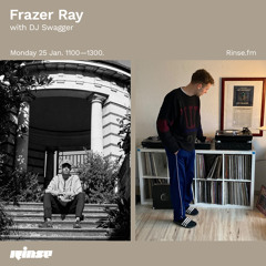 Frazer Ray with DJ Swagger - 25 January 2021