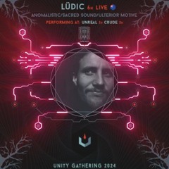 LÜdic - The Story so Far (3hr Live Set)_Unreal Stage.Unity Gathering.2024