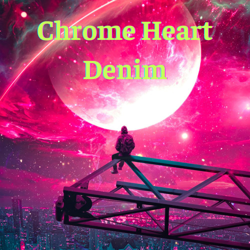 Chrome Heart Denim