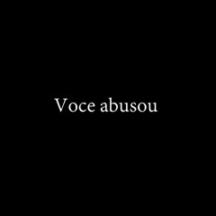 Voce Abusou - Pauline Croze