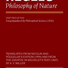 Read  [▶️ PDF ▶️] Hegel's Philosophy of Nature: Encyclopaedia of the P