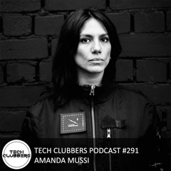 Amanda Mussi - Tech Clubbers Podcast #291