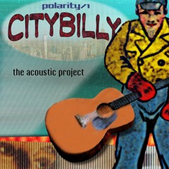 Citybilly: The Acoustic Project