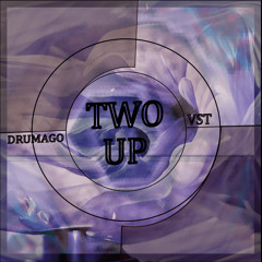 Drumago x Vst -  Two Up (Central Cee Bootleg)