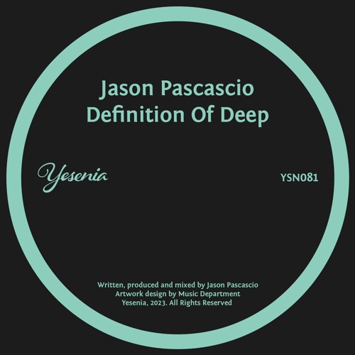 PREMIERE: Jason Pascascio - Definition Of Deep [Yesenia]