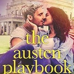 READ EPUB KINDLE PDF EBOOK The Austen Playbook: An Opposites Attract Romance (London Celebrities Boo