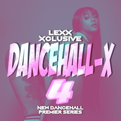 DANCEHALL-X 4