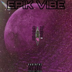 Aiiekick - EPIK VIBE - feat Astro (prod Badème)