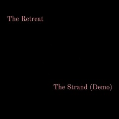 The Strand (Demo)