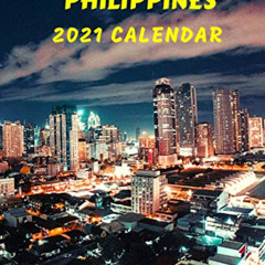 [Read] EPUB 📃 Philippines Calendar 2021: Monday to Sunday 2021 Monthly Calendar Book
