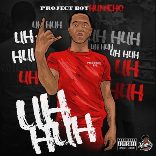 Step Projectboy Huncho