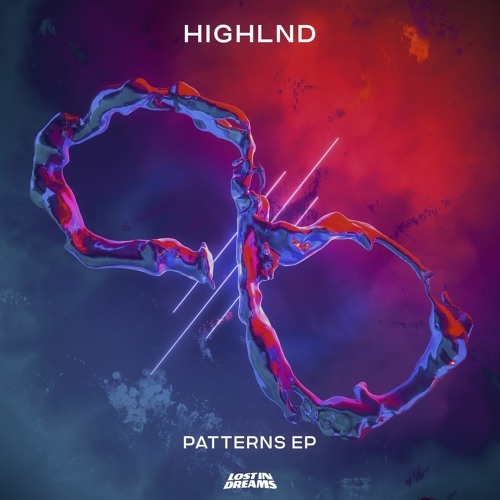 Highlnd - Patterns (feat. Drowsy)
