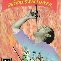 [Access] KINDLE ✉️ Memoirs of a Sword Swallower by  Daniel P. Mannix [PDF EBOOK EPUB
