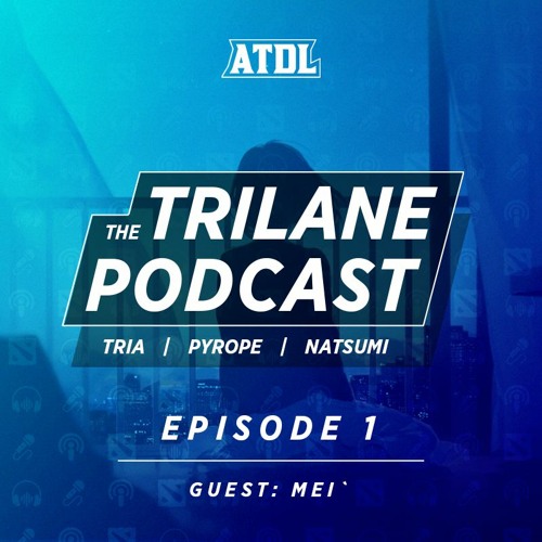Stream The Trilane Podcast Ep 1 Ft Mei By Atdl Sea Listen Online Stream The Trilane Podcast Ep 1 Ft Mei By Atdl Sea Listen Online