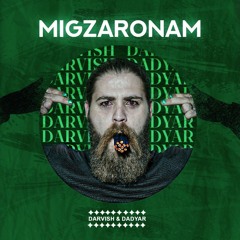میگذرونم•|•MIGZARONAM