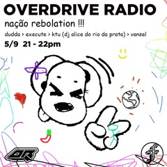 Nação Rebolation I Overdrive Radio @FunctionFM 05.09.2024