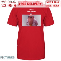 Dr. Nefario This Is Don Toliver Shirt