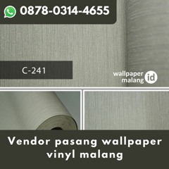 WA 0878-0314-4655 Vendor pasang wallpaper vinyl malang