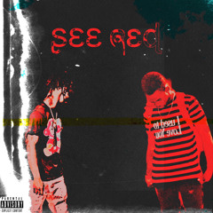 See red (ft. Chicago2x)