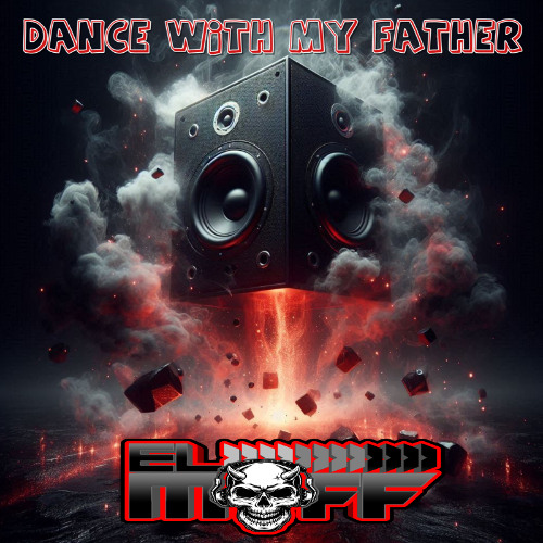 El Moff-Dance With My Father (Free Download)