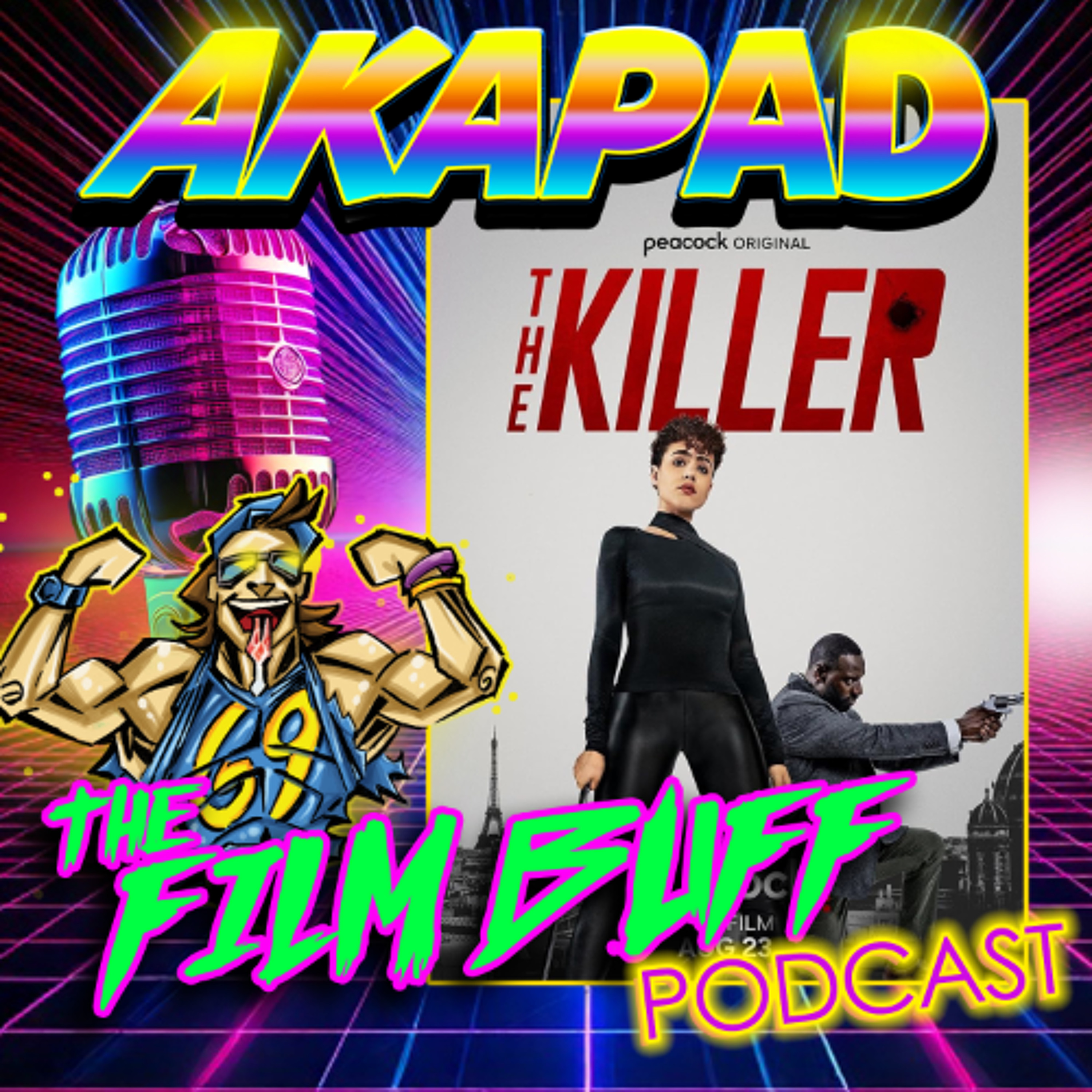 AKAPAD the FILM BUFF Podcast
