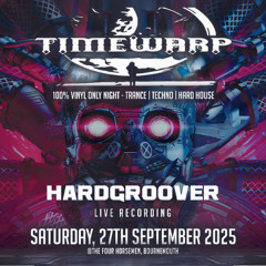 Hardgroover - Live @ Timewarp (Bournemouth) 27-09-2025
