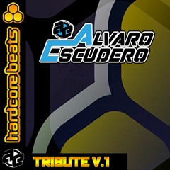 DJ Alvaro Escudero - Tribute Hardcore Beats V1