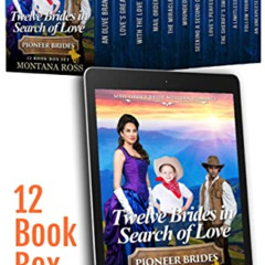 [FREE] PDF 📗 Twelve Brides in Search of Love: 12 Book Box Set of Sweet, Clean, Mail