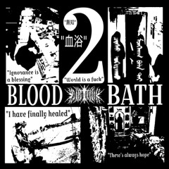 BLOODBATH 2