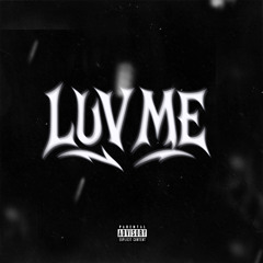 Luv me (yngloumadeit)