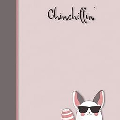 Reading Chinchillin': Cute Chinchilla Notebook (6X9) By  Cute Notebook Factory (Author)  Full Pages