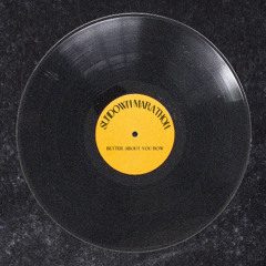 Better About You Now