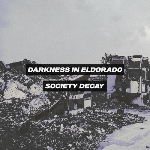 DARKNESS IN ELDORADO - Morosgoványi