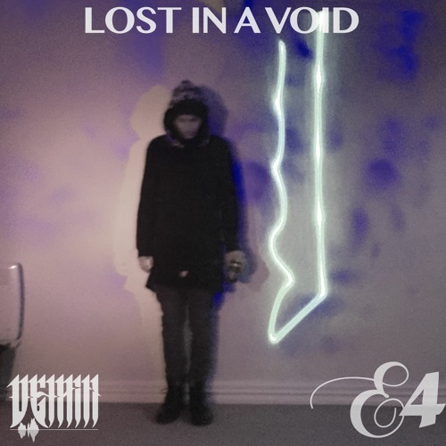 4E. Lost In A Void (Prod. SinVStyle)
