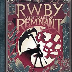 [FREE] EBOOK 📝 Fairy Tales of Remnant: An AFK Book (RWBY) by E. C. MyersViolet Tobac
