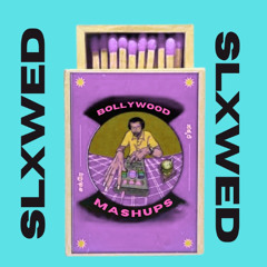 Baby x Agar Tum Saath Ho - SLXWED Remake [ FREE DOWNLOAD]