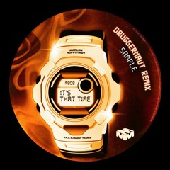 Marlon Hoffstadt - It's That Time (Druggernaut Remix) PREVIEW