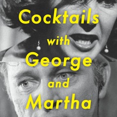 (PDF/ePub) Cocktails with George and Martha: Movies, Marriage, and the Making of Who’s Afraid of Vir