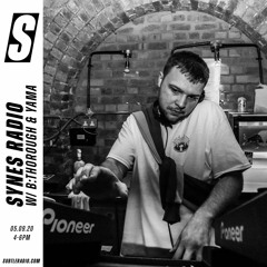 Synes w/ B:Thorough & Yama - Subtle - 05/09/2020