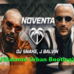 DJ Snake, J Balvin - Noventa (Skalante Urban Bootleg) *Gratis* Clave Skalante