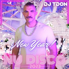New Year with Nu Disco 2023 (Nu Disco - Funky House - Indie Dance)