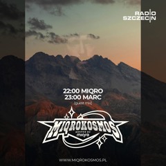 Marc @ Miqrokosmos 2025/03 - Radio Szczecin
