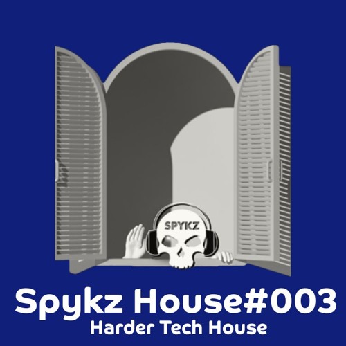Spykz House #003