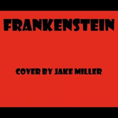 Frankenstein-Jake Miller Cover
