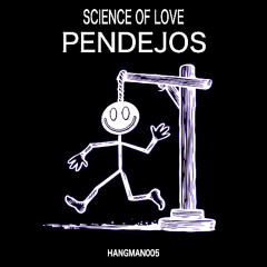 Pendejos (Original Mix)