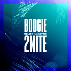 Boogie 2Nite (Roger Martin Remix) [feat. Soffie]